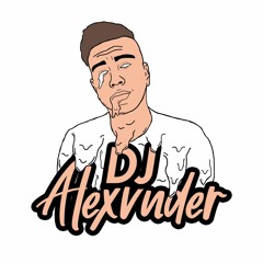 DJ ALEXVNDER