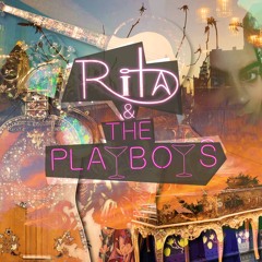 Rita & The Playboys