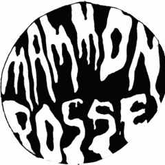 MAMMON POSSE