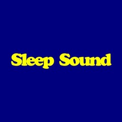 Sleep Sound