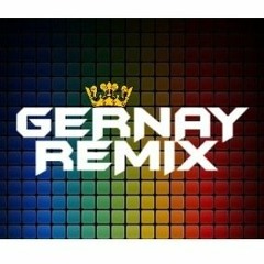 GERNAY REMIX♤