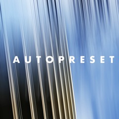 AUTOPRESET