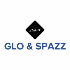 GLO & SPAZZ
