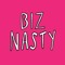 BizNasty