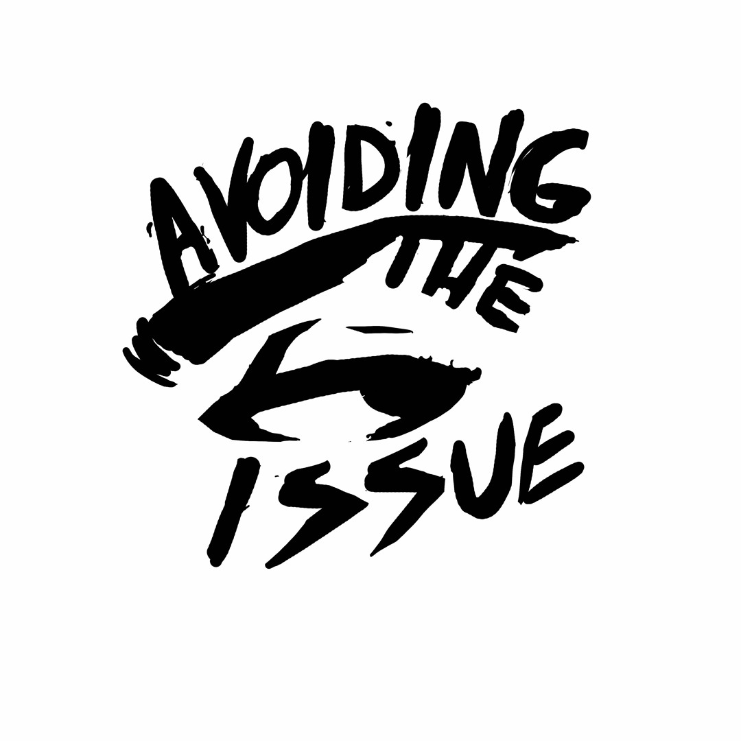 Stream Avoiding The Issue music | Listen to songs, albums, playlists ...