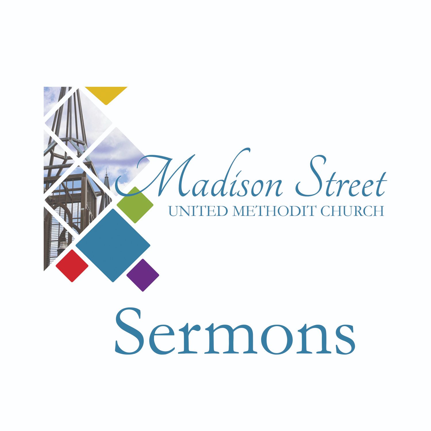 Madison Street UMC Sermon Podcast