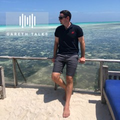 Gareth Talks