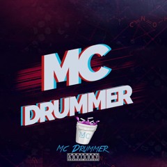 Mc drummer