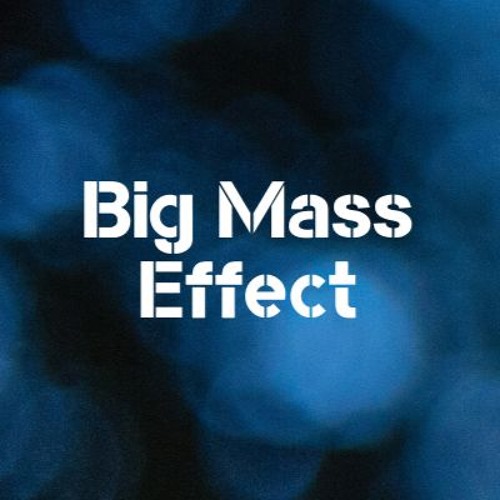 Big Mass Effect’s avatar
