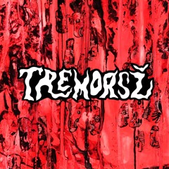 Tremorsž