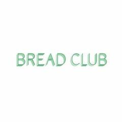 BREAD CLUB OFFICIAL