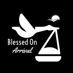 BlessedOnArrival Collective