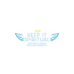 Keep It Spiritual