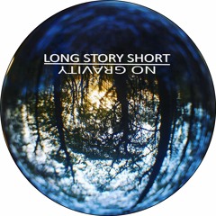 Long Story Short
