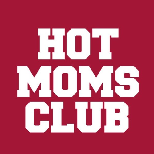 Stream Hot Moms Club music | Listen to songs, albums, playlists for free on  SoundCloud