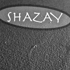 Shazay