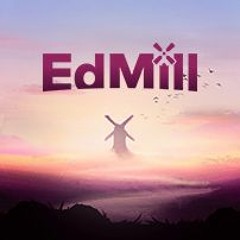 EdMill • Transformer. Former. Performer.