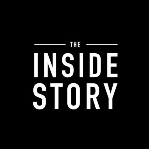 Stream The Inside Story Listen To Podcast Episodes Online For Free On Soundcloud