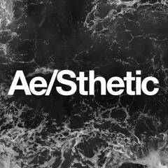 Ae/Sthetic
