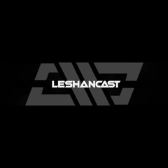 Leshancast