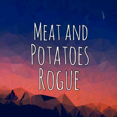 Meat and Potatoes