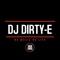 DJ Dirty-E Freshfingaz