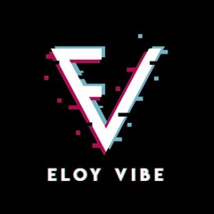 DJ ELOY VIBE