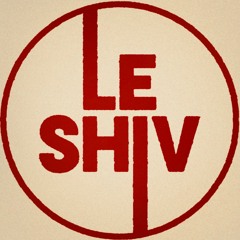 LE SHIV