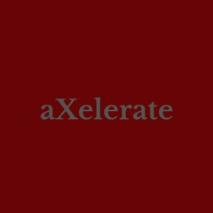 aXelerate