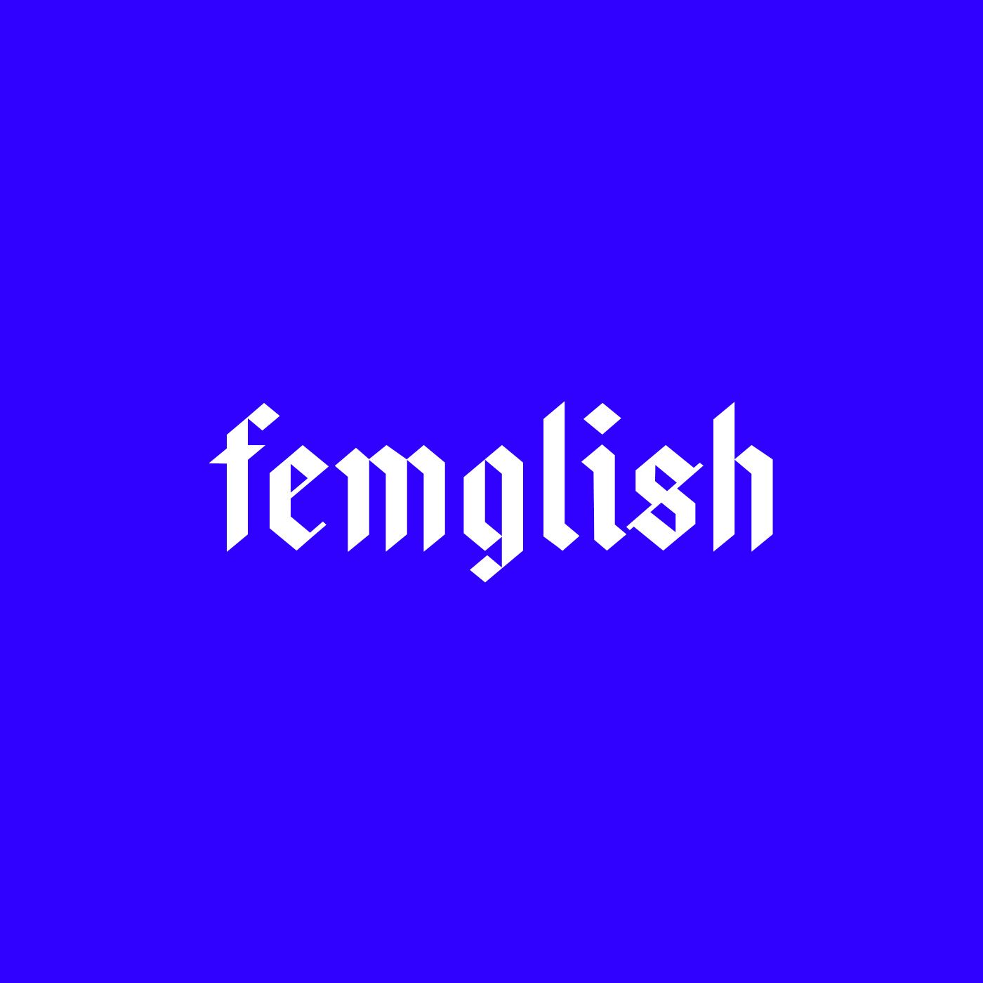 Femglish