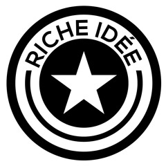 Riche Idée