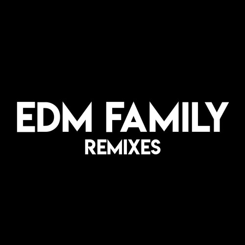 EDM FAMILY Remixes’s avatar