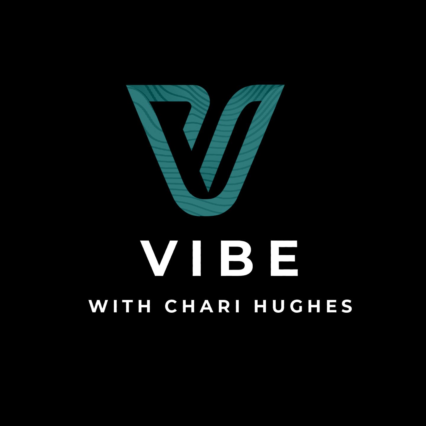 Vibe with Chari Hughes
