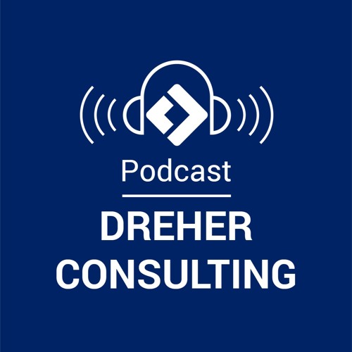 Dreher Consulting Podcast - Ask the Experts’s avatar