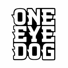 One Eye Dog
