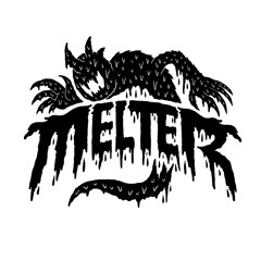 MELTER