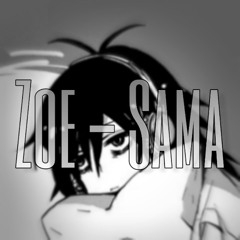 Zoe - Sama