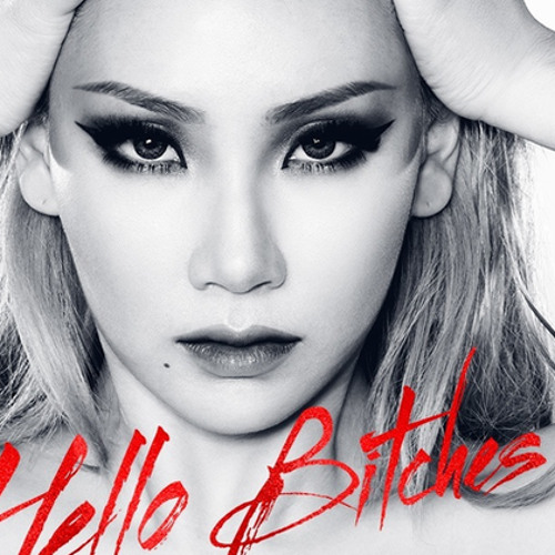 Cl hello. Hello bitches обложка. CL hello bitches обложка. CL hello bithes's. CL hello bithes's album.