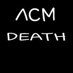 ΛCM D E A T H