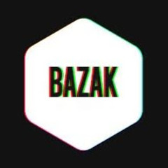 BAZAK TECHNO AND TECH HOUSE (AND DANCE #1)