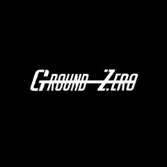 Ground_Zero ✪