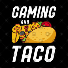 Tacos Gaming