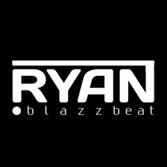 Ryan Blazzbeat