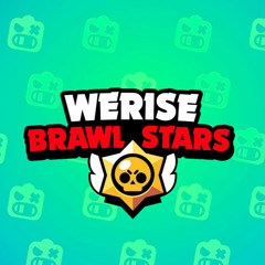 Werise - BrawlStars
