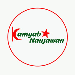 Moaz /Kamyab Naujawan