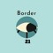 border 21