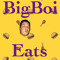 BigBoi Eats