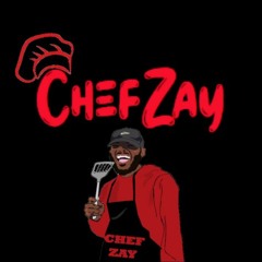 Chef Zay