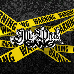 MIC WRECK GANG