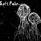 Soft Pain